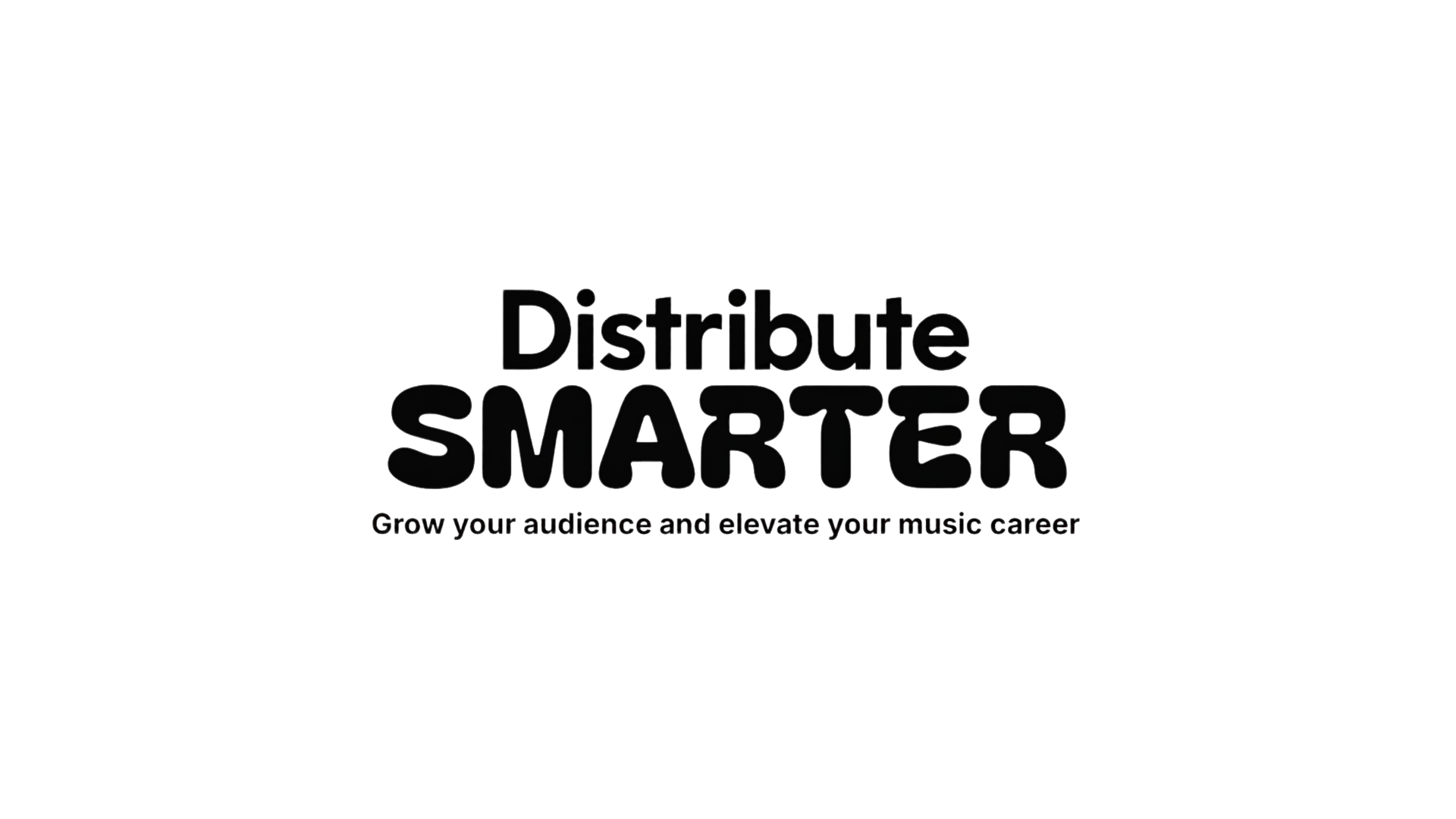 Distribute Smarter — Grow your audience and elevate your music career